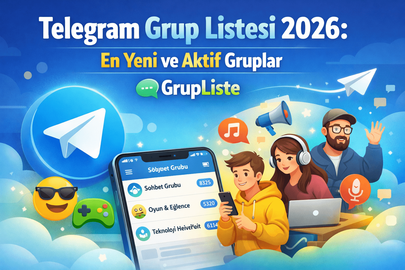 Telegram Grup Listesi 2026: En Yeni ve Aktif Gruplar